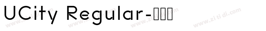 UCity Regular字体转换 UCity Regular字体转换